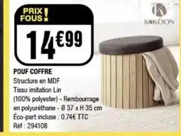La Foir'Fouille KOKOON Pouf coffre offre