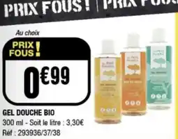 La Foir'Fouille Gel douche bio offre
