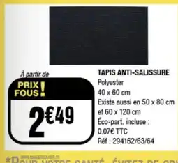 La Foir'Fouille Tapis anti-salissure offre
