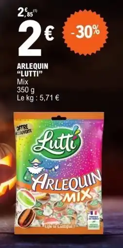 E.Leclerc LUTTI Arlequin offre
