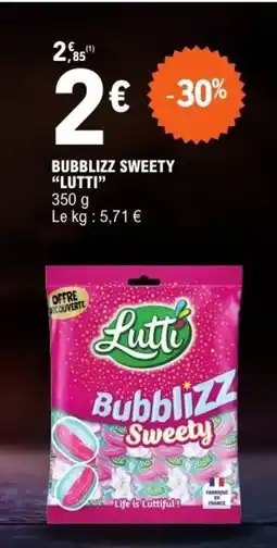 E.Leclerc LUTTI Bubblizz sweety offre