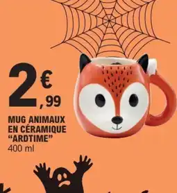 E.Leclerc ARDTIME Mug animaux en céramique offre