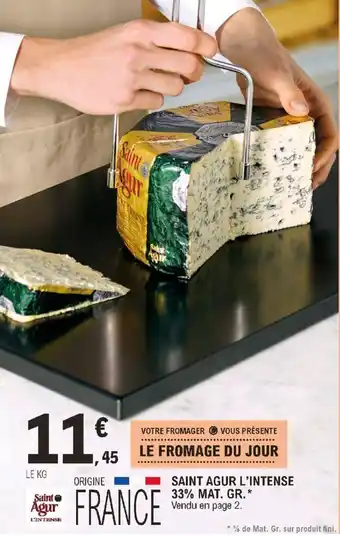 E.Leclerc SAINT AGUR L'INTENSE offre