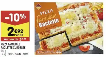 Leader Price Pizza familiale raclette surgelée offre