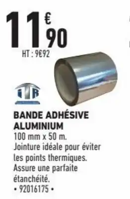 Brico Cash Bande adhésive aluminium offre