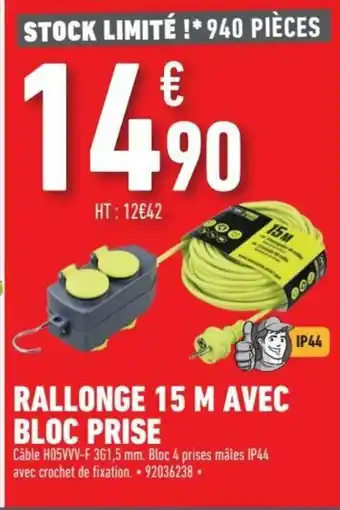 Brico Cash Rallonge 15 m avec bloc Prise offre