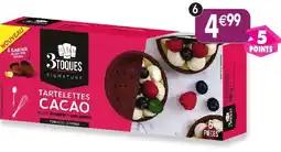 Maximo 6 tartelettes cacao au beurre offre