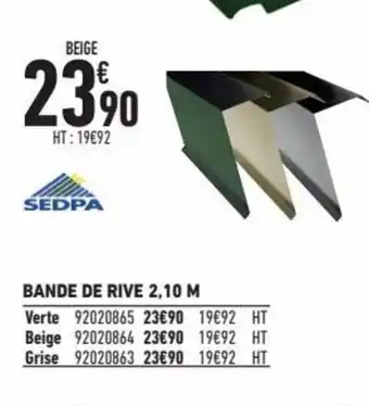 Brico Cash Bande de rive 2,10m offre
