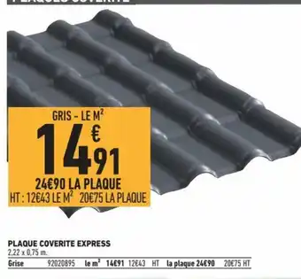 Brico Cash Plaque Coverite Express offre