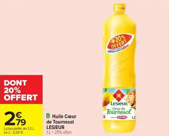 Carrefour Market Huile cœur de tournesol lesieur offre