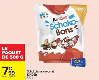 Carrefour Market Schokobons chocolat kinder offre