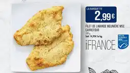 Match Carrefour Filet de limande meunière MSC offre