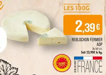 Match Reblochon Fermier AOP offre