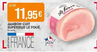 Match Le Foué Jambon cuit supérieur offre
