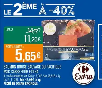Match Carrefour Extra Saumon rouge sauvage du Pacifique fumé MSC offre