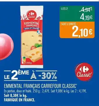 Match CARREFOUR CLASSIC’ Emmental Français offre