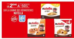 Match NUTELLA Le 2ème à -50% sur la gamme des viennoiseries Nutella offre
