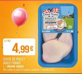 Match DOUCE FRANCE Cuisse de poulet offre