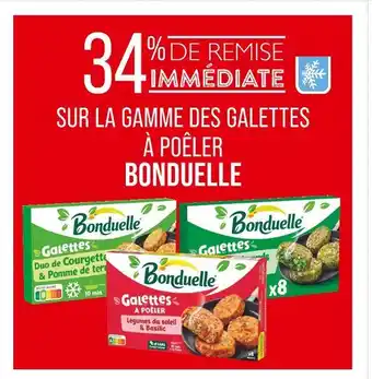 Match BONDUELLE 34% de remise immédiate sur la gamme des galettes à poêler BONDUELLE offre
