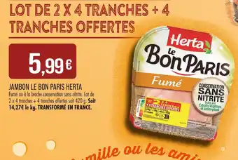 Match HERTA Jambon le bon paris offre