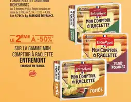 Match ENTREMONT LE 2ÈME À -50% SUR LA GAMME MON COMPTOIR À RACLETTE ENTREMONT offre