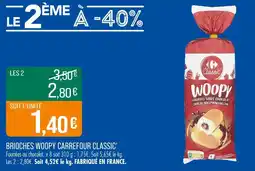 Match Carrefour Classic' Brioches Woopy offre