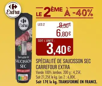 Match CARREFOUR EXTRA Spécialité de Saucisson Sec offre