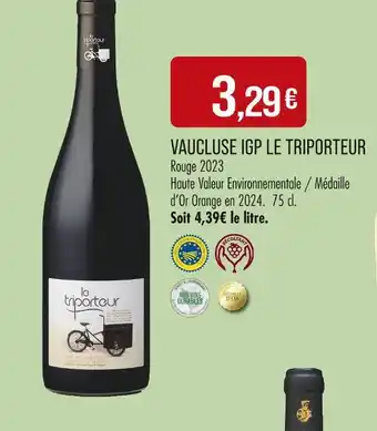 Match LE TRIPORTEUR Vaucluse IGP offre