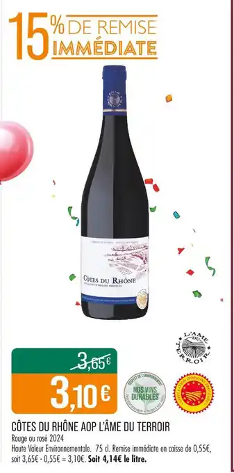 Match L'Âme du Terroir Côtes du Rhône AOP offre