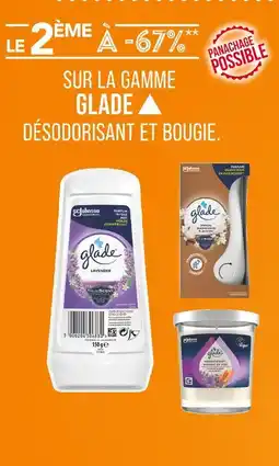 Match GLADE ▲ Le 2ème à -67% sur la gamme Glade▲ offre