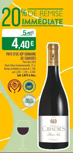 Match DOMAINE DE CIBADIÈS Pays d'Oc IGP offre