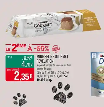 Match GOURMET Mousseline Revelations offre