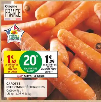 Intermarché Intermarché Terroirs Carotte offre