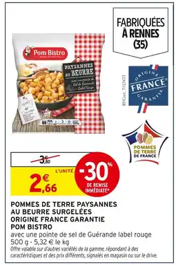 Intermarché POM BISTO Pommes de terre paysannes au beurre surgelées origine france garantie offre