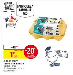Intermarché Terres de Breizh 6 gros œufs offre