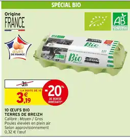 Intermarché Terres de Breizh 10 œufs bio offre