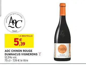 Intermarché Dumnacus Vignerons AOC Chinon Rouge offre