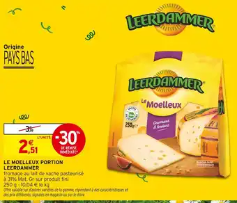 Intermarché LEERDAMMER Le Moelleux Portion offre