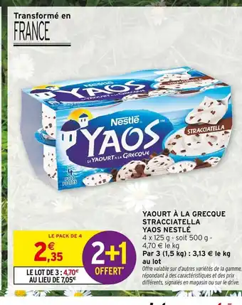 Intermarché YAOS NESTLÉ Yaourt à la Grecque Stracciatella offre