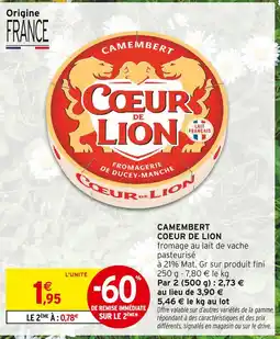 Intermarché COEUR DE LION Camembert offre
