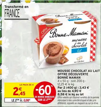 Intermarché BONNE MAMAN Mousse au chocolat lait offre