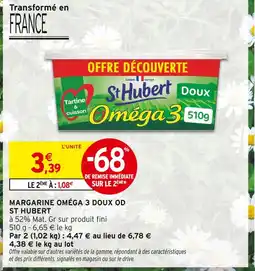 Intermarché St Hubert Margarine Oméga 3 Doux OD offre