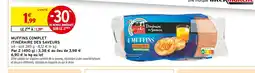 Intermarché Itinéraire des Saveurs Muffins complet offre