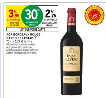 Intermarché Baron de Lestac AOP Bordeaux Rouge offre