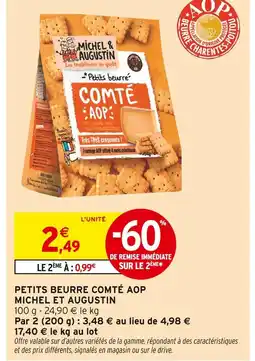 Intermarché Michel et Augustin Petits Beurre Comté AOP offre