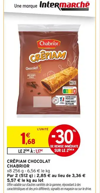 Intermarché Chabrior Crêpiam Chocolat offre