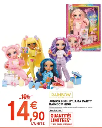 Intermarché RAINBOW HIGH Junior High Pyjama Party offre