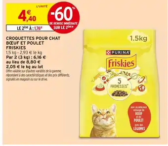 Intermarché FRISKIES Friskies Croquettes pour chat Bœuf et Poulet offre