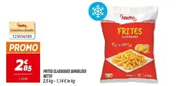 Netto Netto Frites Classiques Surgelées offre