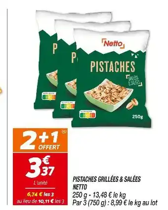 Netto NETTO Pistaches Grillées & Salées offre